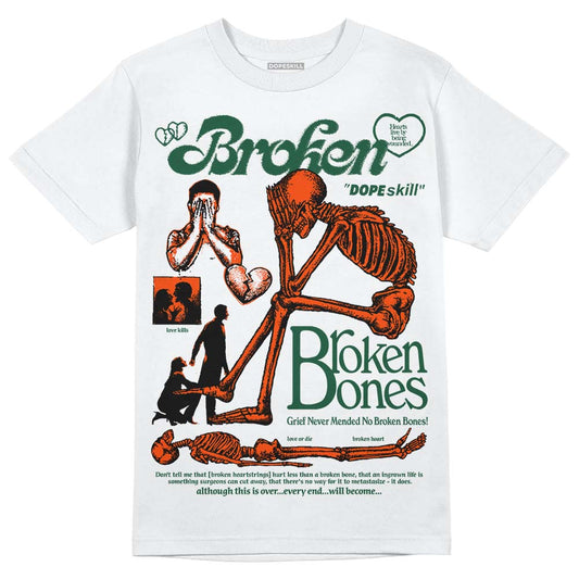 Dunk Low Team Dark Green Orange DopeSkill T-Shirt Broken Bones Graphic Streetwear - White