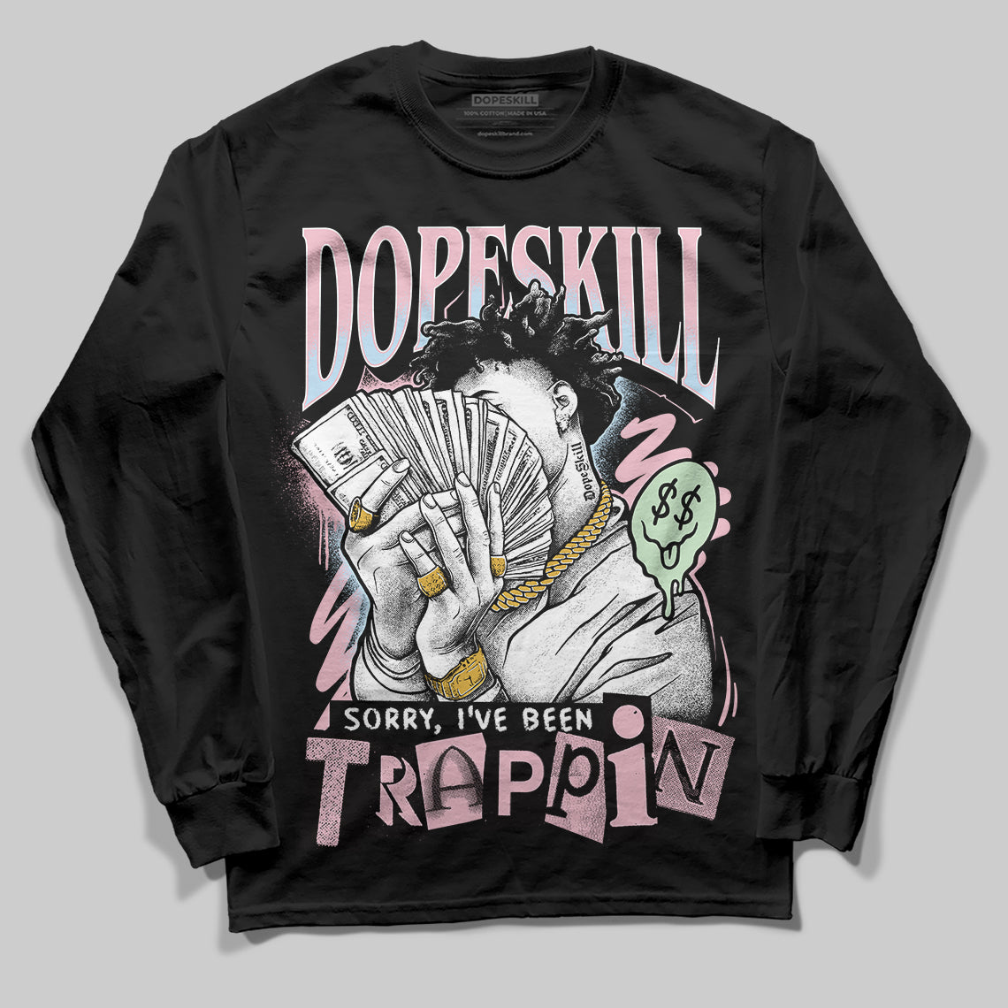 Jordan 4 Retro Valentine's Day (2026) (GS) DopeSkill Long Sleeve T-Shirt Sorry I've Been Trappin Graphic Streetwear - Black