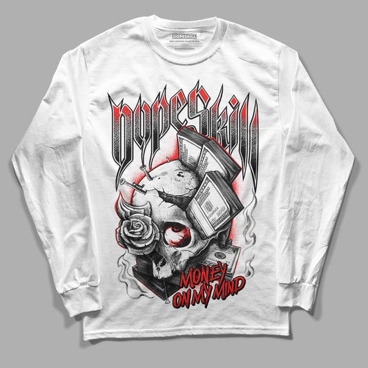 Jordan Spizike Low Bred DopeSkill Long Sleeve T-Shirt Money On My Mind Graphic Streetwear - White 