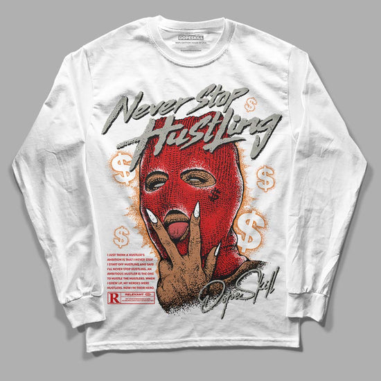 Jordan 3 Fire Red DopeSkill Long Sleeve T-Shirt Never Stop Hustling Graphic Streetwear - White 