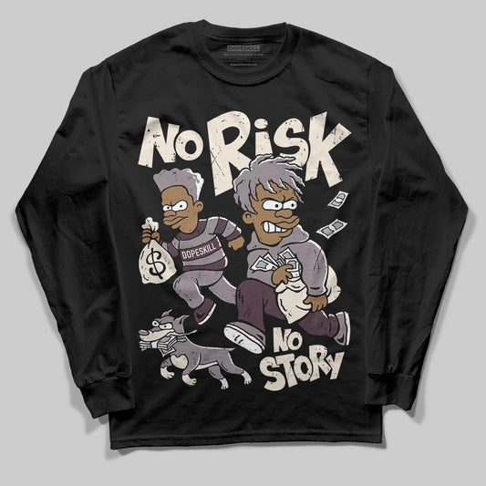 A Ma Maniére x Air Jordan 6 Retro “Smoky Mauve”⁠ DopeSkill Long Sleeve T-Shirt No Risk No Story Graphic Streetwear - Black