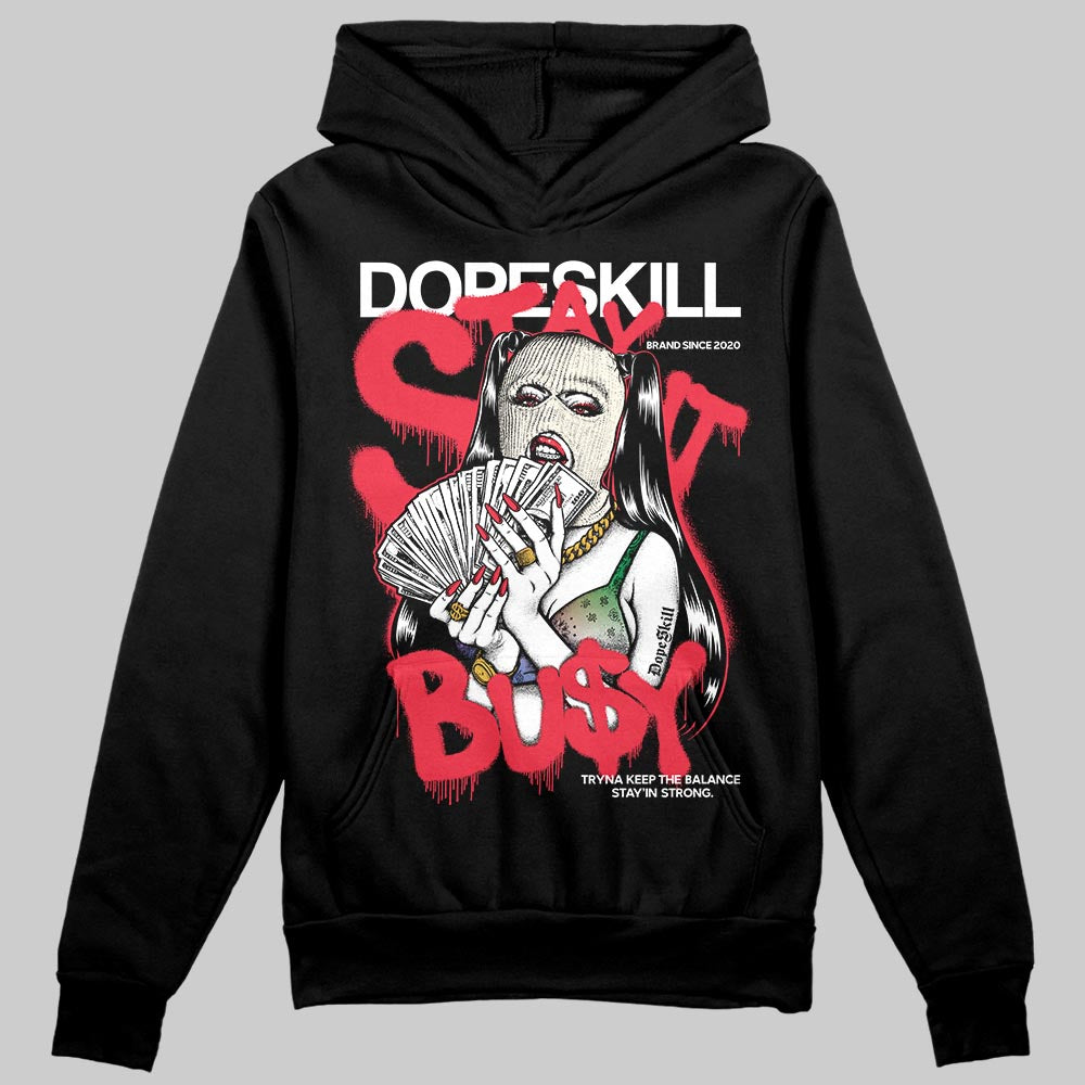 Jordan 11 Retro 285 Atlanta DopeSkill Hoodie Sweatshirt Stay It Busy Graphic Streetwear - Black