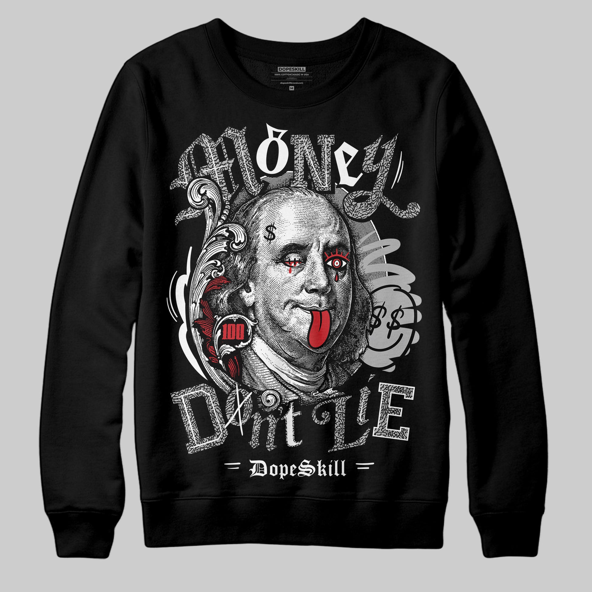 Jordan 3 OG “Black Cement” DopeSkill Sweatshirt Money Don't Lie Graphic Streetwear - Black