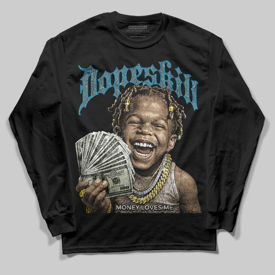 Jordan 3 GS “We Outside” DopeSkill Long Sleeve T-Shirt Money Loves Me Graphic Streetwear - Black