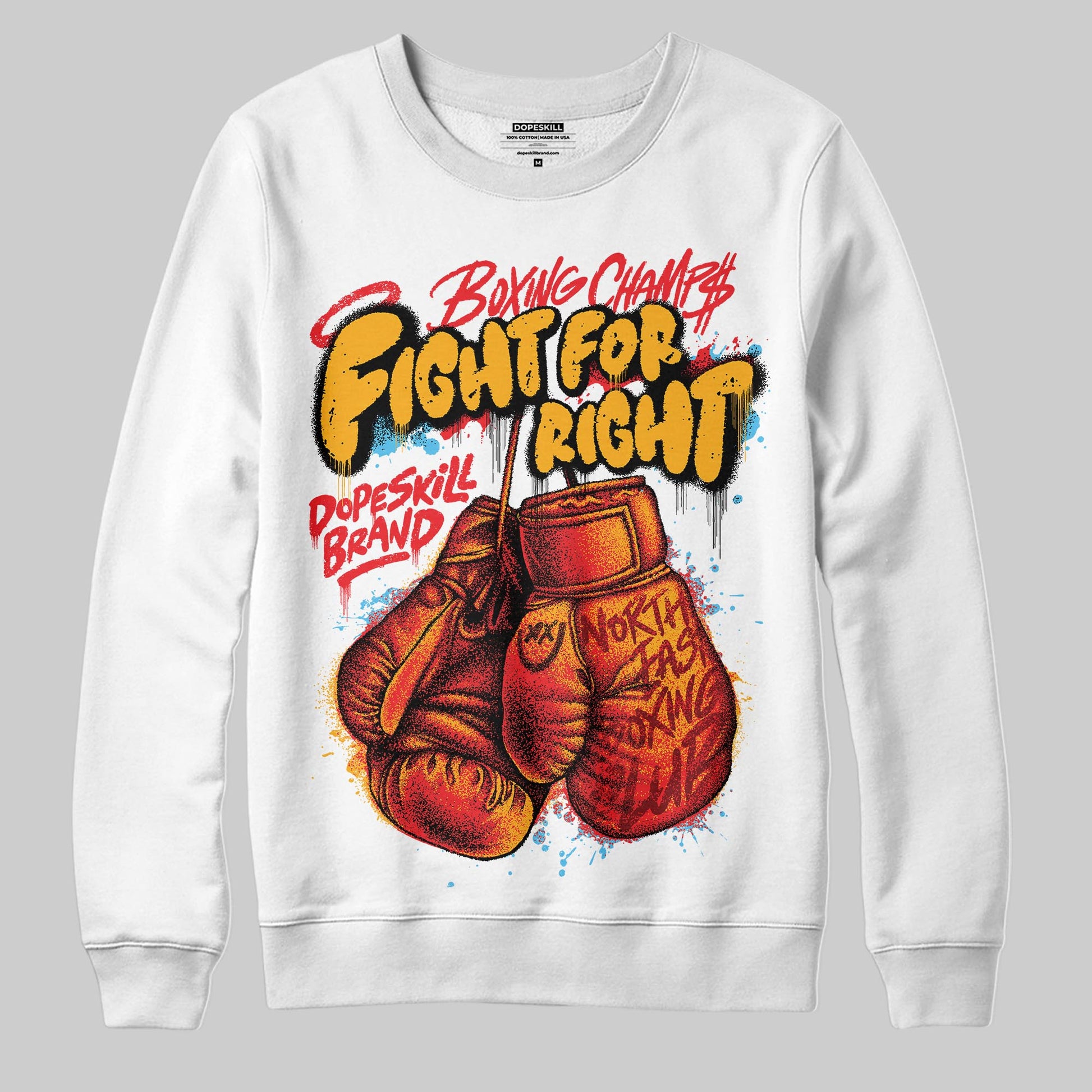 Red Sneakers DopeSkill Sweatshirt Fight For Right Graphic Streetwear - White