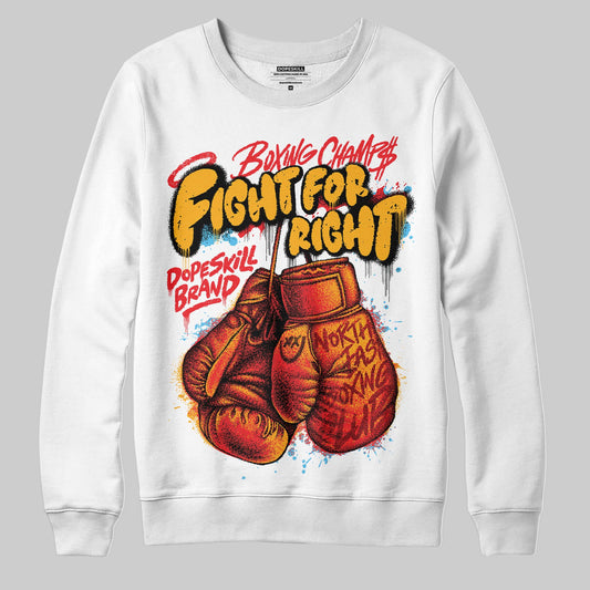 Red Sneakers DopeSkill Sweatshirt Fight For Right Graphic Streetwear - White