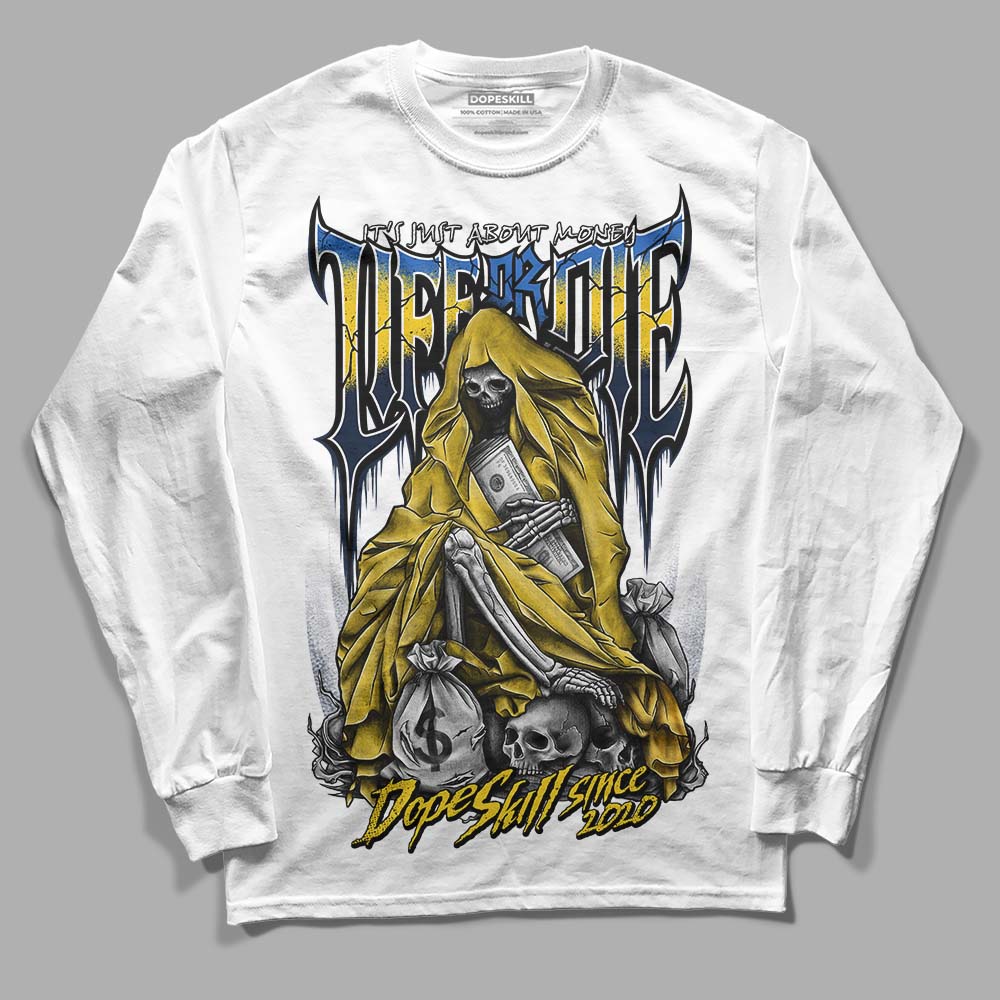 Dunk Low Vintage “Michigan” DopeSkill Long Sleeve T-Shirt Life or Die Graphic Streetwear - White