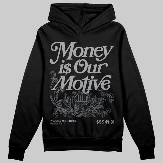 Jordan 5 Retro Wolf Grey (2026) DopeSkill Hoodie Sweatshirt Money Is Our Motive Typo Graphic Streetwear - Black