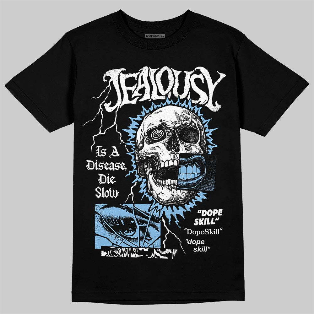 University Blue Sneakers DopeSkill T-Shirt Jealousy Graphic Streetwear - Black