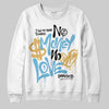 Jordan 4 Denim “Worn Blue” DopeSkill Sweatshirt No Money No Love Typo Graphic Streetwear - White