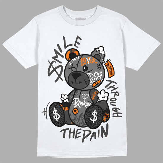 Jordan 3 Retro 'Fear Pack' DopeSkill T-Shirt Smile Through The Pain Graphic Streetwear - WHite