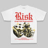 Red Oversize Print Risk Is Better Than Regret DopeSkill Graphic Premium T-shirt Streetwear - White