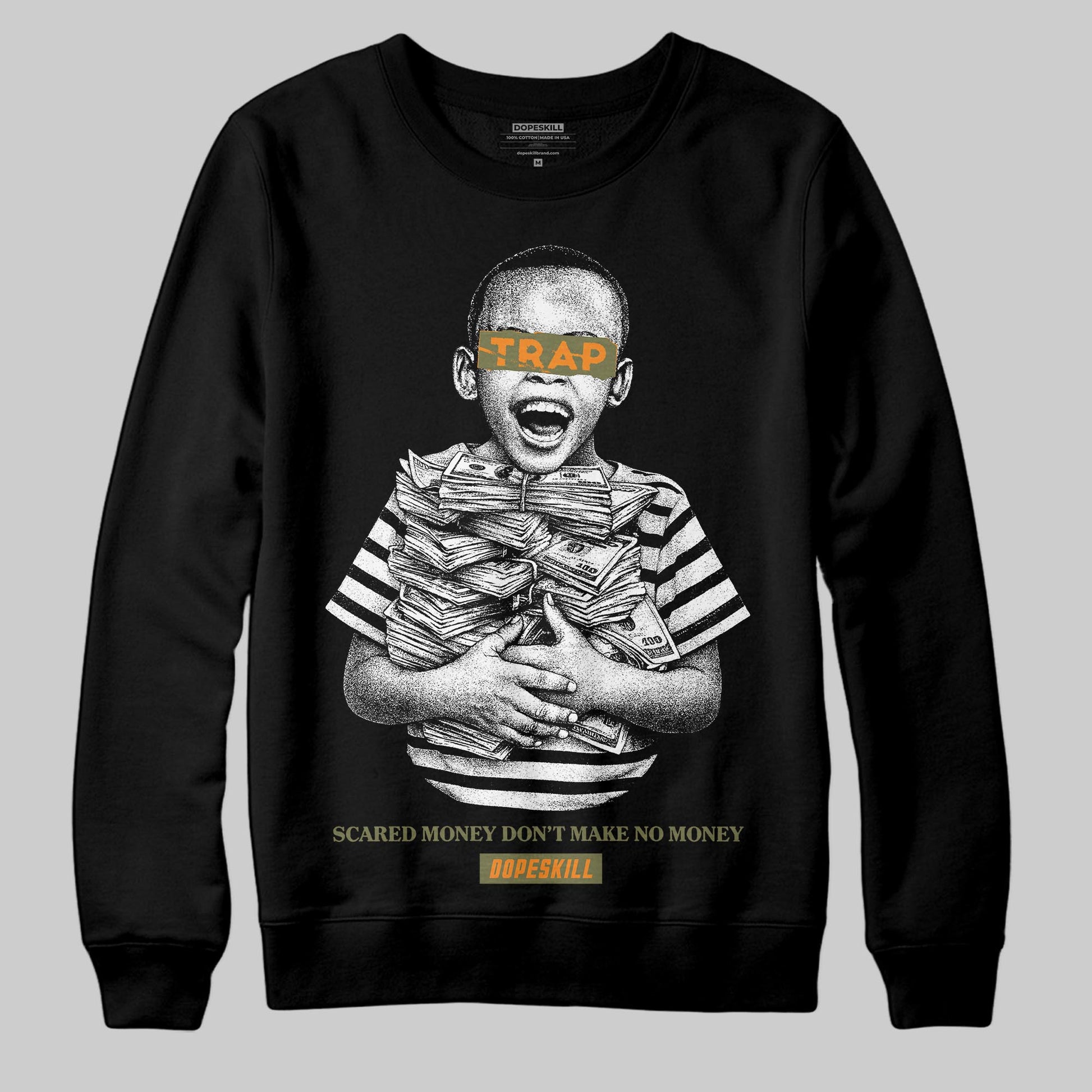 Olive Sneakers DopeSkill Sweatshirt Scared Money Don't Make No Money Graphic Streetwear - Black