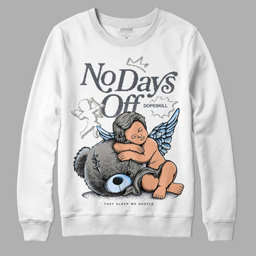 Jordan 11 Cool Grey DopeSkill Sweatshirt New No Days Off Graphic Streetwear - White