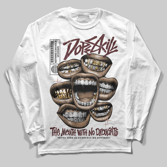 Jordan 11 “China” DopeSkill Long Sleeve T-Shirt The Mouth With No Droughts Graphic Streetwear - White