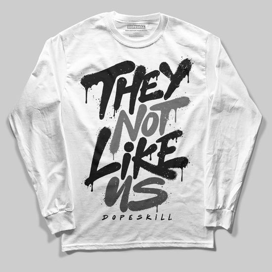 Jordan 4 “Black Cat” (2025) DopeSkill Long Sleeve T-Shirt They Not Like Us Graphic Streetwear - White