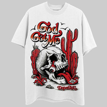 Jordan 3 Retro Fire Red DopeSkill T-Shirt God Got Me Graphic Streetwear - White