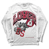 Jordan 1 Retro High '85 OG Metallic Burgundy DopeSkill Long Sleeve T-Shirt Loser Lover Graphic Streetwear - White