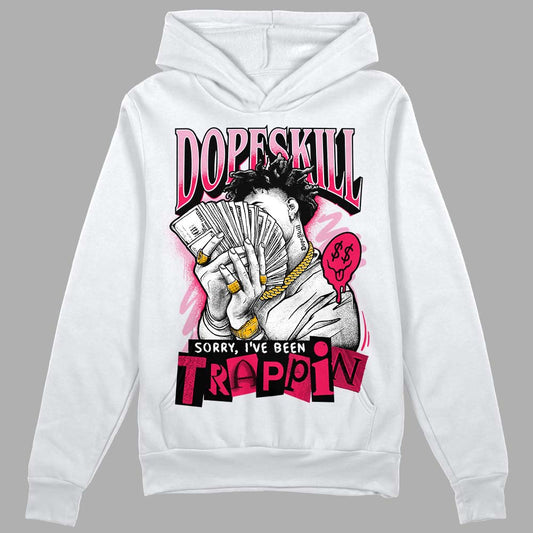 Air Max 90 Valentine's Day DopeSkill Hoodie Sweatshirt Sorry I've Been Trappin Graphic Streetwear - White