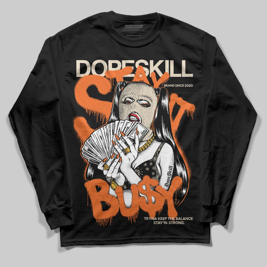 Jordan 3 “Starfish” DopeSkill Long Sleeve T-Shirt Stay It Busy Graphic Streetwear - Black