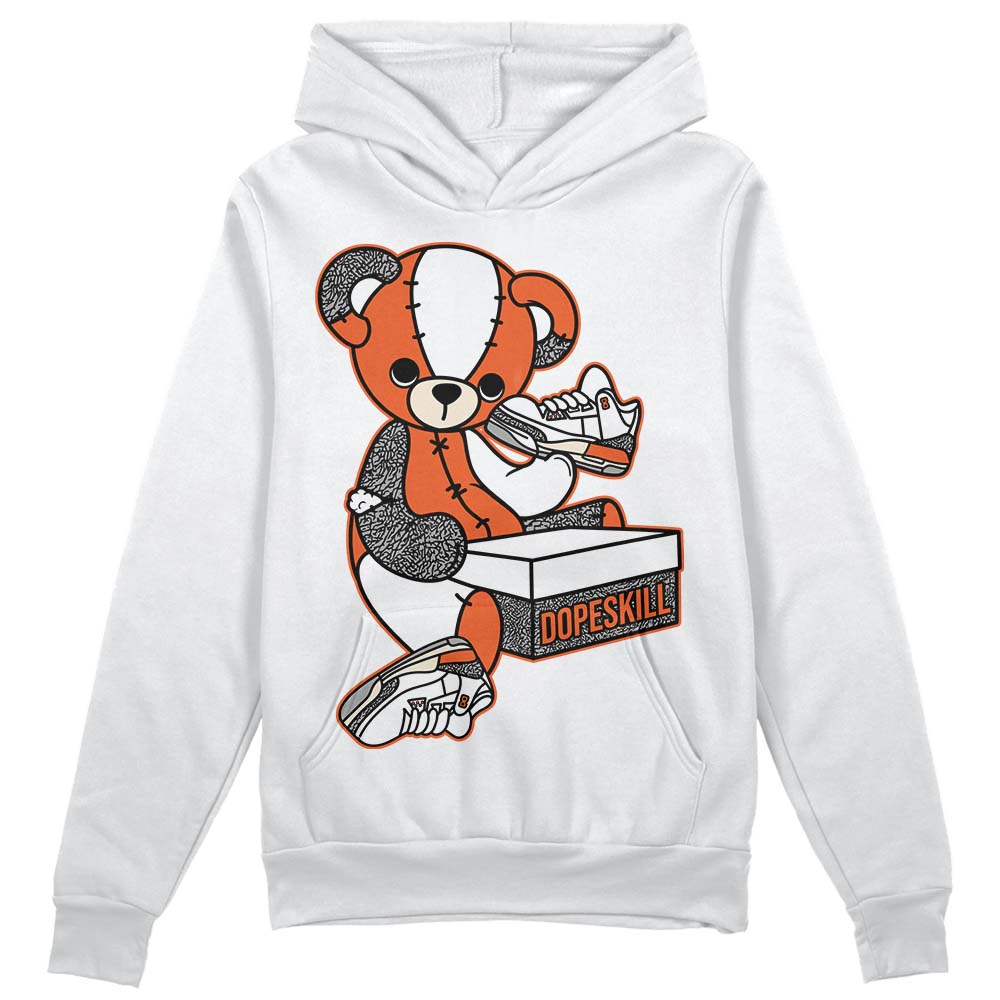 Jordan 3 Georgia Peach DopeSkill Hoodie Sweatshirt Sneakerhead BEAR Graphic Streetwear - White