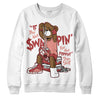 Jordan 13 “Dune Red” DopeSkill Sweatshirt If You Aint Graphic Streetwear - White