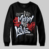 Jordan 4 SB “Summit White/Navy” DopeSkill Sweatshirt No Money No Love Typo Graphic Streetwear - Black