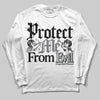 Jordan 4 “Fear” DopeSkill Long Sleeve T-Shirt Protect Me From Evil Graphic Streetwear - White