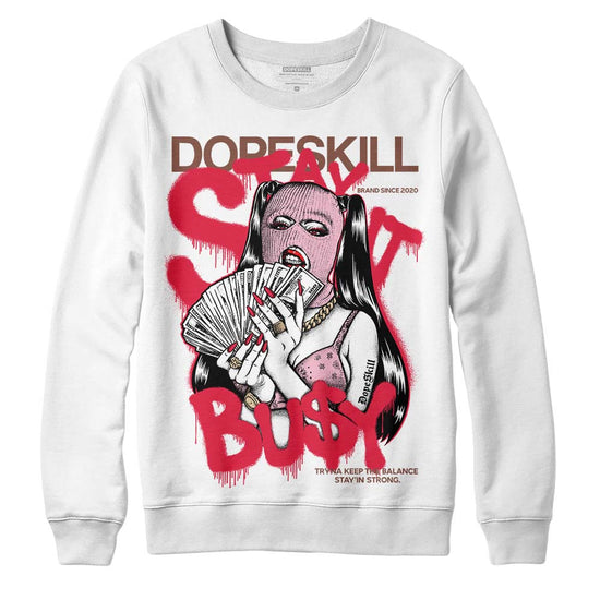 Dunk Low PRM Bacon DopeSkill Sweatshirt Stay It Busy Graphic Streetwear - White 