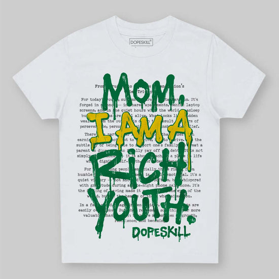 Green Sneakers DopeSkill Toddler Kids T-shirt Mom, I Am A Rich Youth Graphic Streetwear - White 