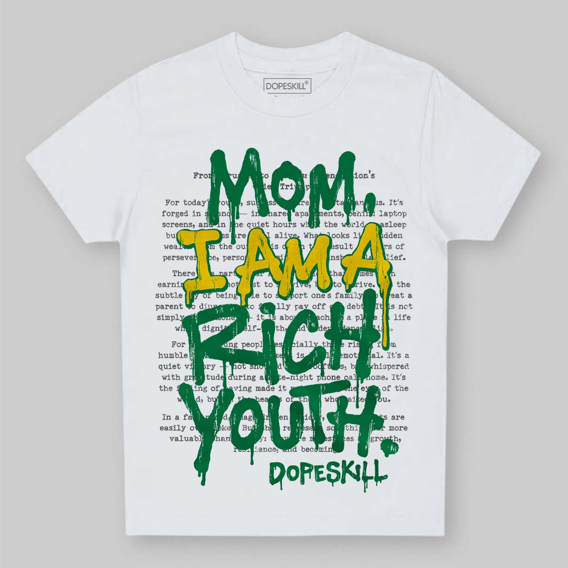 Green Sneakers DopeSkill Toddler Kids T-shirt Mom, I Am A Rich Youth Graphic Streetwear - White 