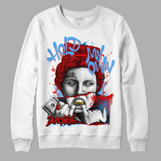 Jordan 11 Retro Cherry DopeSkill Sweatshirt Hold My Own Graphic Streetwear - White