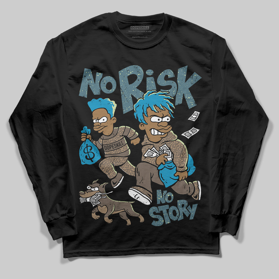 Jordan 3 GS “We Outside” DopeSkill Long Sleeve T-Shirt No Risk No Story Graphic Streetwear - Black