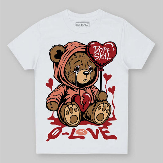 Jordan 1 High OG Rare Air “Cinnabar” DopeSkill Toddler Kids T-shirt Broken Bear Graphic Streetwear - White