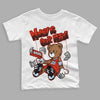 Jordan 6 Retro Toro Bravo DopeSkill Toddler Kids T-shirt Money Is Our Motive Bear Graphic Streetwear - White