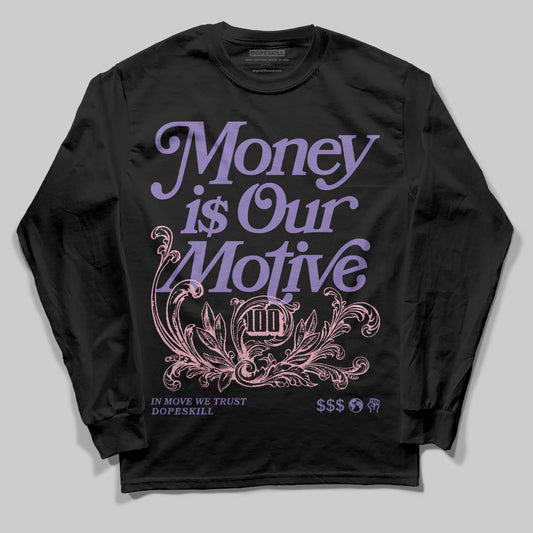 Jordan 11 "Mojave" DopeSkill Long Sleeve T-Shirt Money Is Our Motive Typo Graphic Streetwear - black