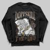 A Ma Maniére x Air Jordan 4 “Dark Mocha” DopeSkill Long Sleeve T-Shirt Sorry I've Been Trappin Graphic Streetwear - Black