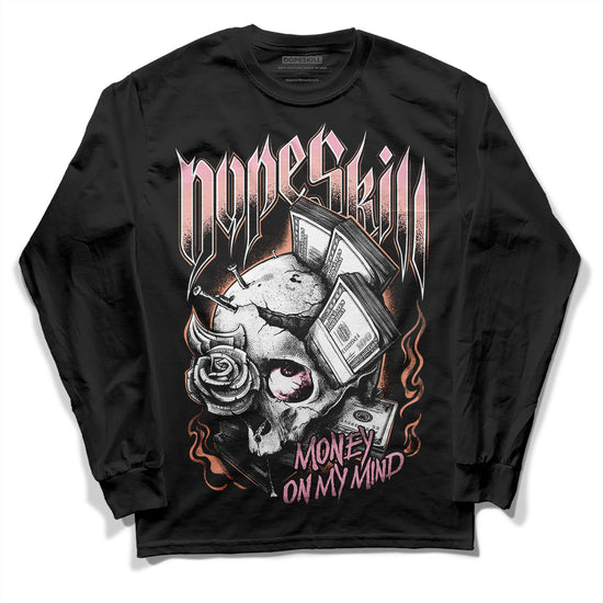 Jordan 11 Low “Legend Pink” DopeSkill Long Sleeve T-Shirt Money On My Mind Graphic Streetwear - Black