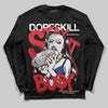 Jordan 3 “Seoul 2.0” DopeSkill Long Sleeve T-Shirt Stay It Busy Graphic Streetwear - Black