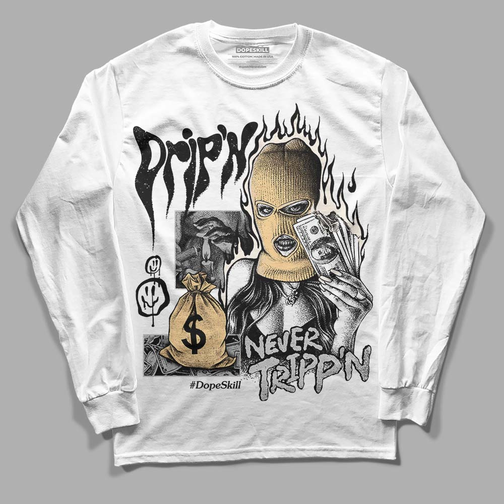 Jordan 3 “Off Noir” DopeSkill Long Sleeve T-Shirt Drip'n Never Tripp'n Graphic Streetwear - White