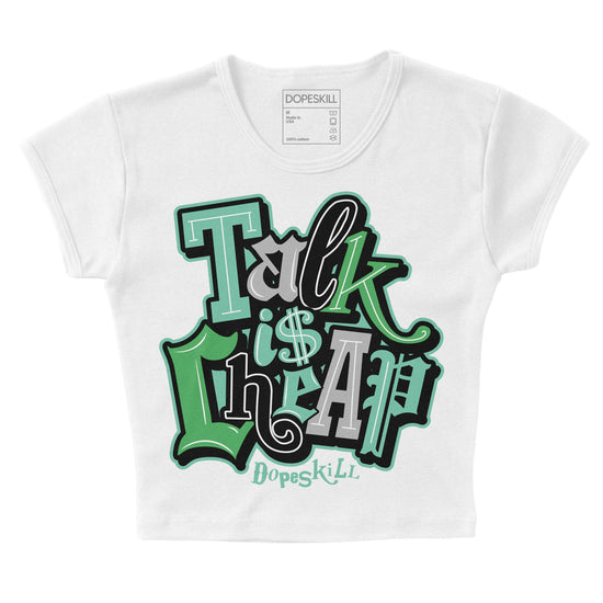 Jordan 1 High OG Green Glow DopeSkill Women's Crop Top Talk Is Chip Graphic Streetwear - White