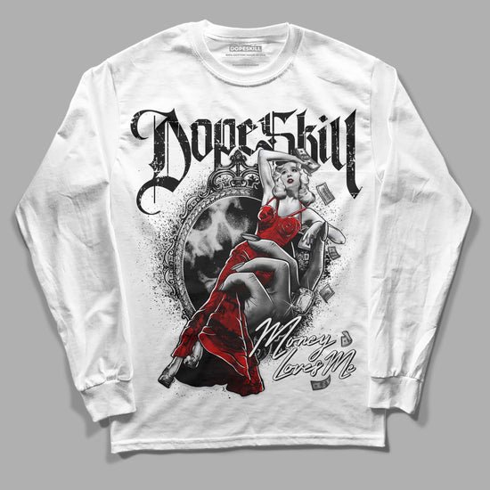 Jordan 2 Retro "Black Cement" DopeSkill Long Sleeve T-Shirt Money Loves Me Graphic Streetwear - White