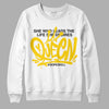 Jordan 6 “Yellow Ochre” DopeSkill Sweatshirt Queen Graphic Streetwear - White