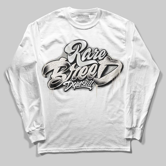 Jordan 3 Retro Pure Money DopeSkill Long Sleeve T-Shirt Rare Breed Type Graphic Streetwear - White