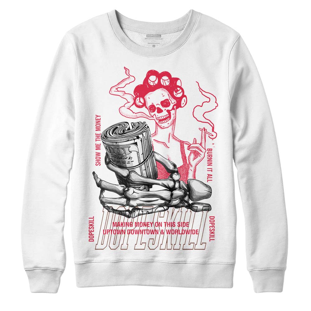 Dunk Low PRM Bacon DopeSkill Sweatshirt Show Me The Money Graphic Streetwear - White