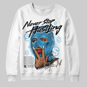 Jordan 1 High OG “UNC” Reimagined DopeSkill Sweatshirt Never Stop Hustling Graphic Streetwear - White