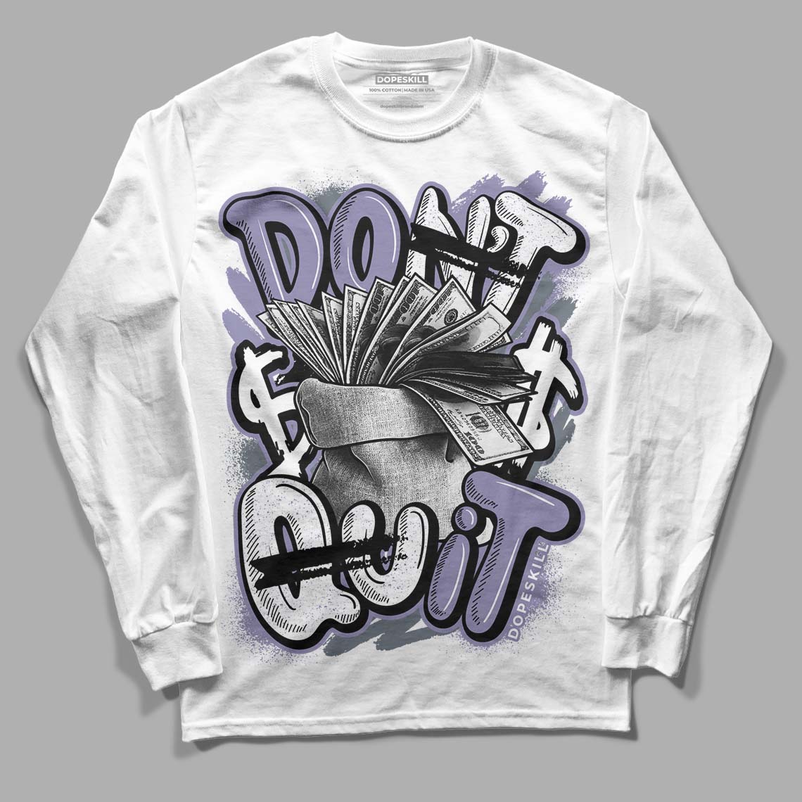 Jordan 5 Retro Low Indigo Haze DopeSkill Long Sleeve T-Shirt Don't Quit Graphic Streetwear - White