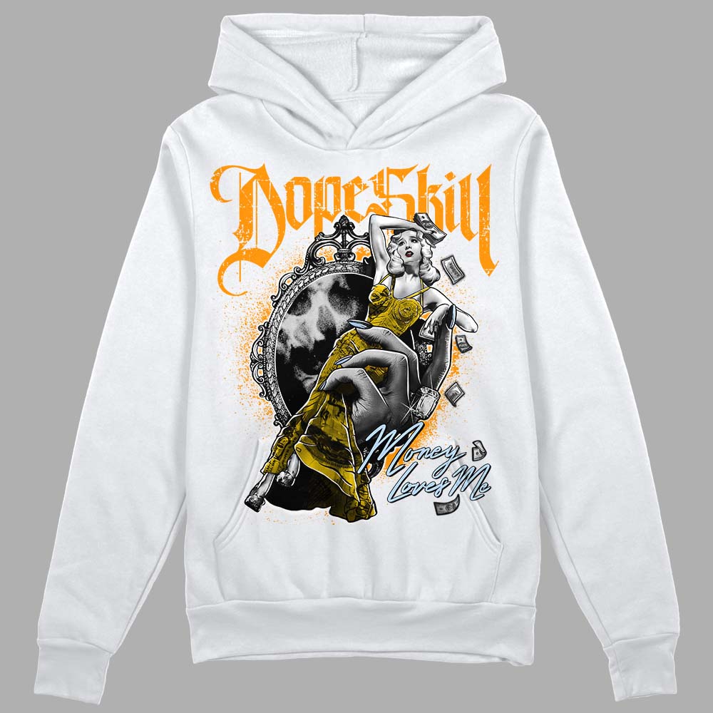 Jordan 6 “Yellow Ochre” DopeSkill Hoodie Sweatshirt Money Loves Me Graphic Streetwear - White