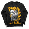 Jordan 12 Retro Black Taxi DopeSkill Long Sleeve T-Shirt Paid In Full Graphic Streetwear - Black