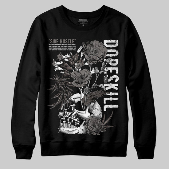Jordan 4 Retro Cave Stone DopeSkill Sweatshirt Side Hustle Graphic Streetwear - Black